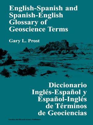 cover image of English-Spanish and Spanish-English Glossary of Geoscience Terms